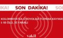 Kolombiya’da Yol Çöktü: 18 Kişi Hayatını Kaybetti, 35 Kişi Yaralandı