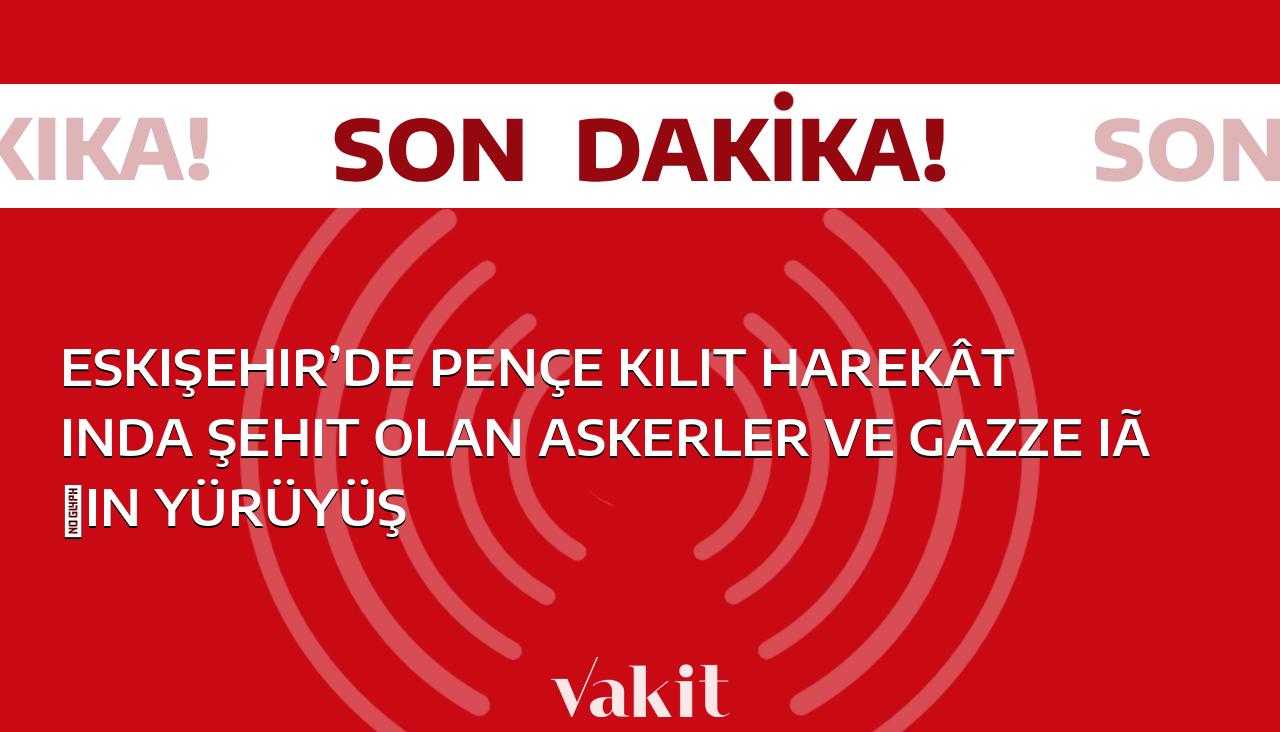 Eskişehir’de Pençe Kilit Harekâtında şehit olan askerler ve Gazze için yürüyüş