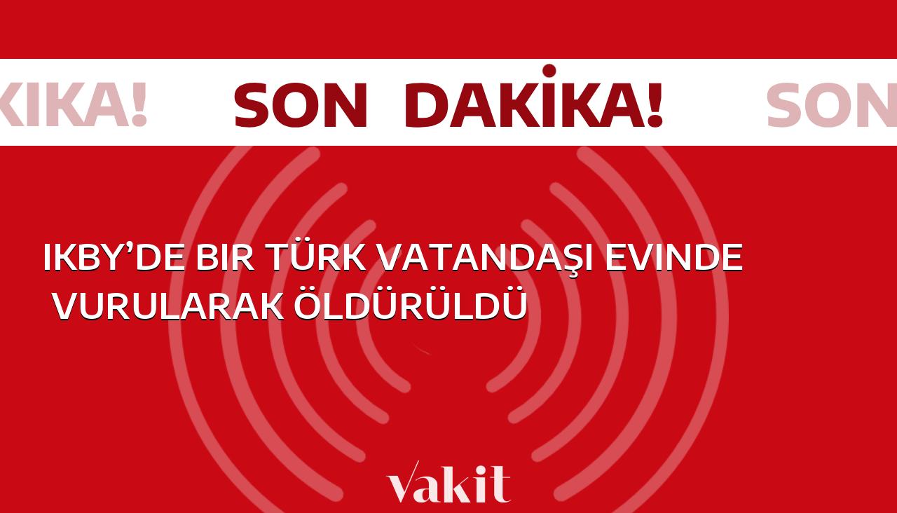 IKBY’de bir Türk vatandaşı, evinde saldırıya uğrayarak hayatını kaybetti