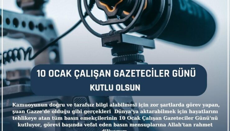 Rektör Savaş, Çalışan Gazeteciler Günü kapsamında 10 Ocak için bir mesaj yayınladı.