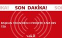 Başkan Tekin’den o projeye tam destek