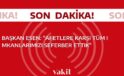 Başkan Esen: “Afetlere karşı tüm imkanlarımızı seferber ettik”