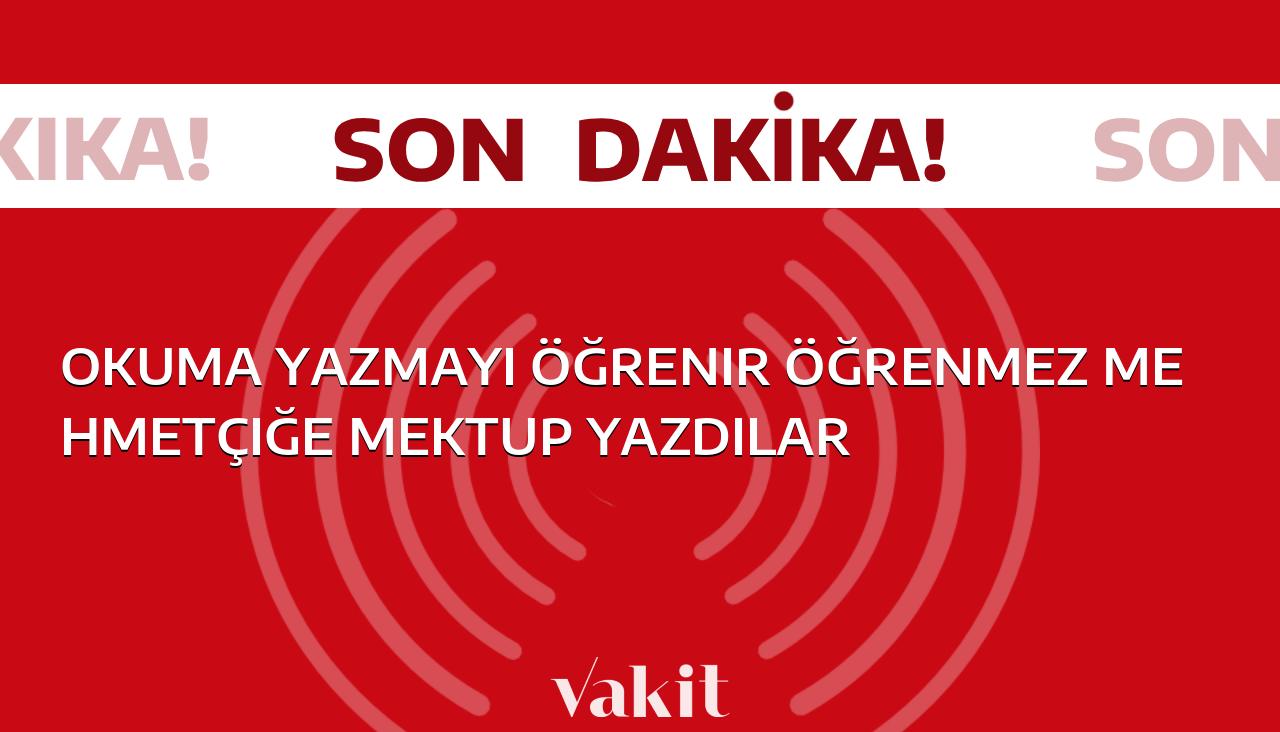 Mehmetçik Okuma Yazmayı Öğrendikten Sonra Annesine Mektup Yazdı