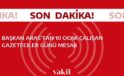 Başkan Aras’ın 10 Ocak Çalışan Gazeteciler Günü’ne yönelik mesajı haber sitesinde yerini aldı.