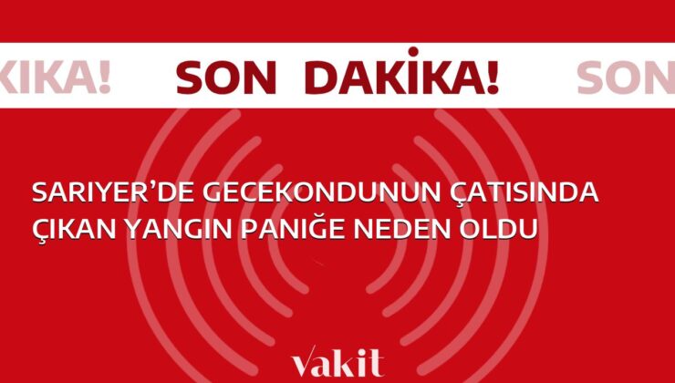 Gecekondu çatısında çıkan yangın Sarıyer’de panik yarattı.