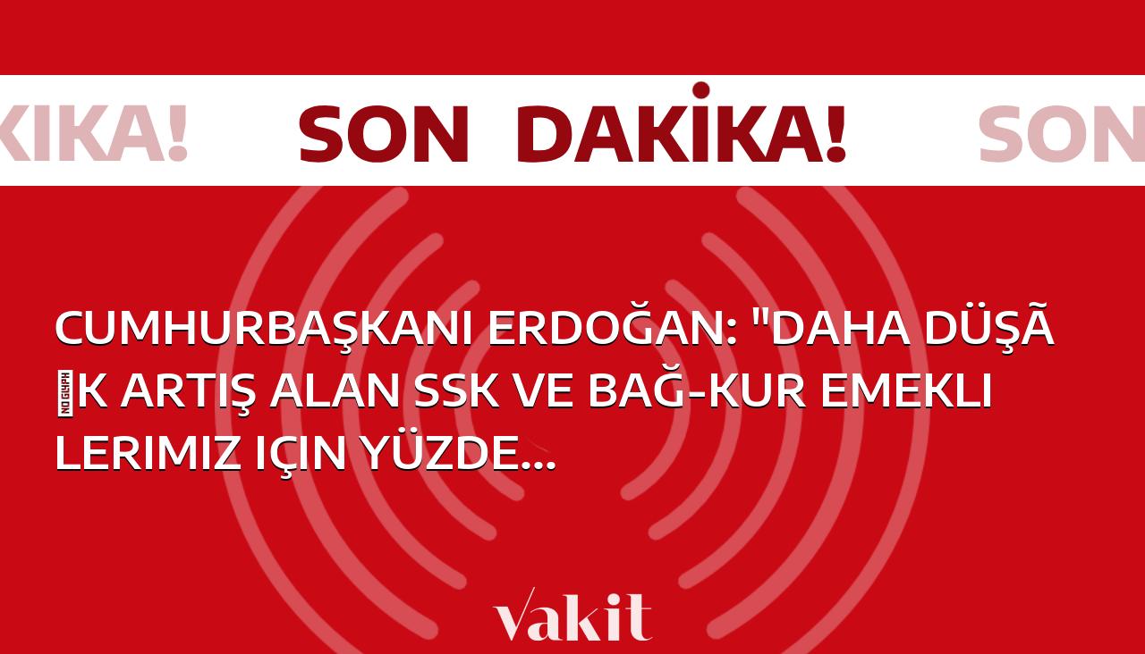 Cumhurbaşkanı Erdoğan: “Daha düşük artış alan SSK ve Bağ-Kur emeklilerimiz için yüzde 5 artış daha yapıyoruz. SSK Bağkur emeklilerimizin Ocak 2024’ten itibaren 6 aylık artış oranı yüzde 42,6’ya yükseliyor”