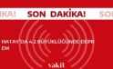 Hatay’da 4.2 şiddetinde yaşanan deprem olayı