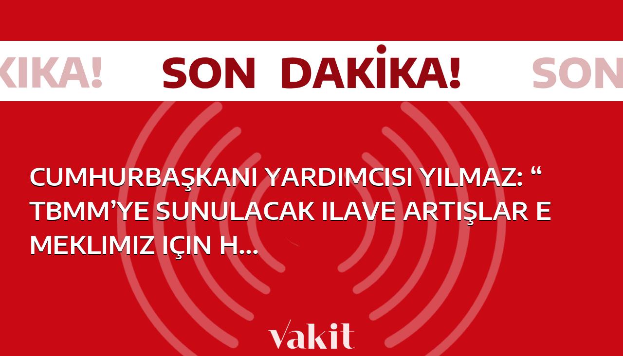 Cumhurbaşkanı Yardımcısı Yılmaz: “TBMM’ye sunulacak ilave artışlar emeklimiz için hayırlı olsun”