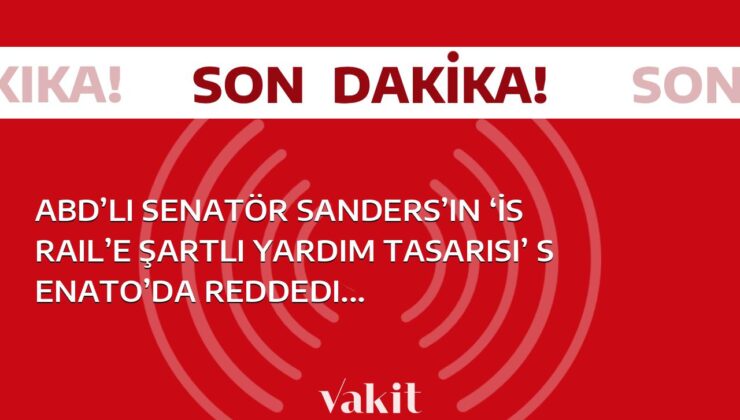 ABD’li Senatör Sanders’in ‘İsrail’e şartlı yardım tasarısı’ Senato’da reddedildi