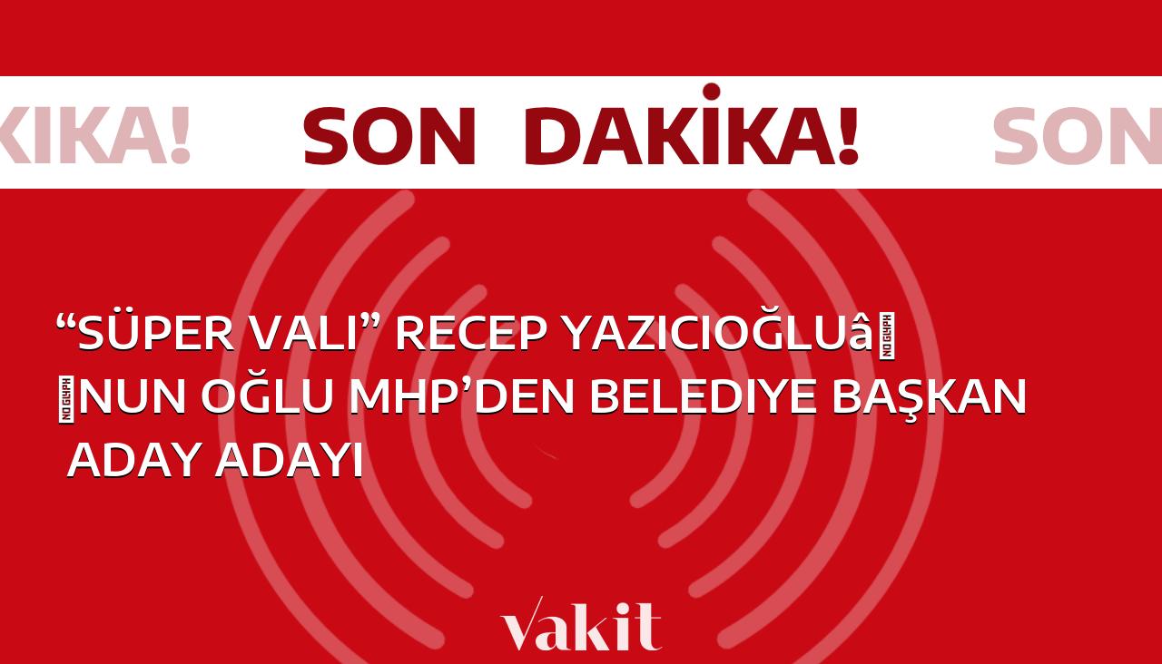 Süper Vali’nin Oğlu Recep Yazıcıoğlu, MHP’ye Belediye Başkanlığı Aday Adayı Olarak Adaylığını Açıkladı.