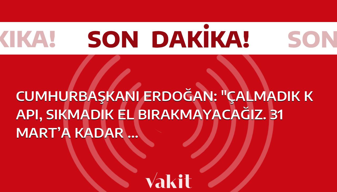 Cumhurbaşkanı Erdoğan: “Çalmadık kapı, sıkmadık el bırakmayacağız. 31 Mart’a kadar bu yola devam edeceğiz. Sandıkları patlatarak bu yoldan çıkacağız”