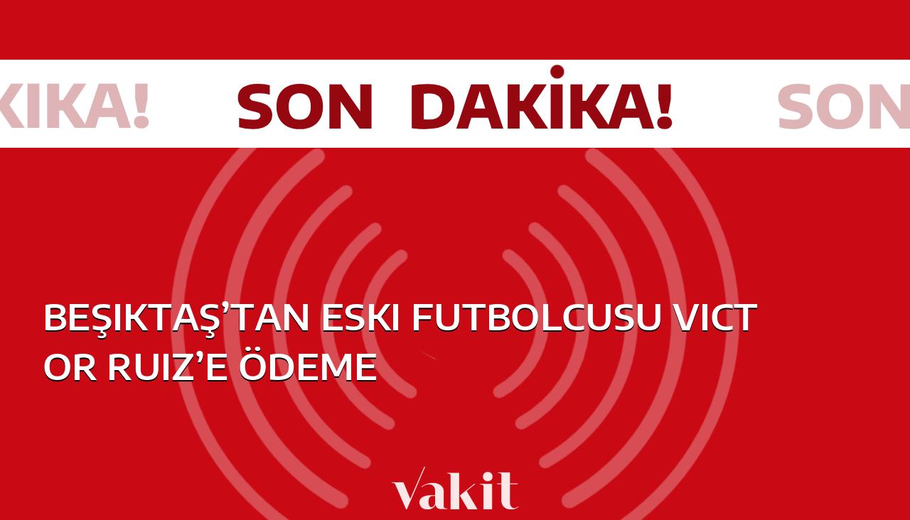 Beşiktaş, eski futbolcusu Victor Ruiz’e ödeme yapacak