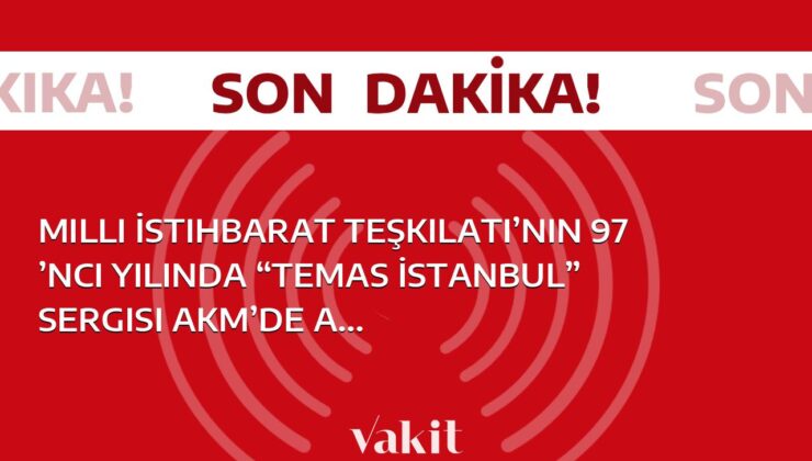 Milli İstihbarat Teşkilatı’nın 97. Yılında, AKM’de “Temas İstanbul” Sergisi Ziyaretçilerini Ağırlıyor