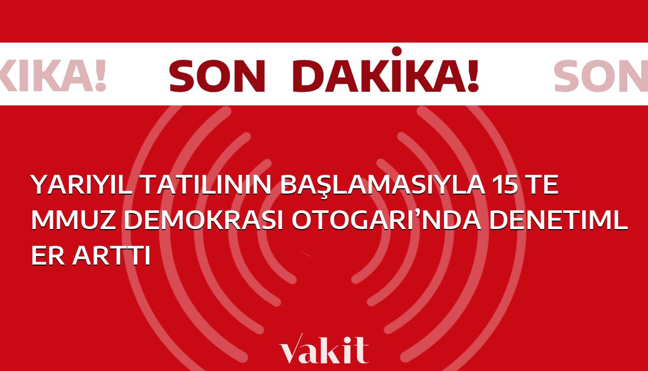 Yarıyıl Tatili İle Birlikte 15 Temmuz Demokrasi Otogarı’nda Denetimler Sıklaştı