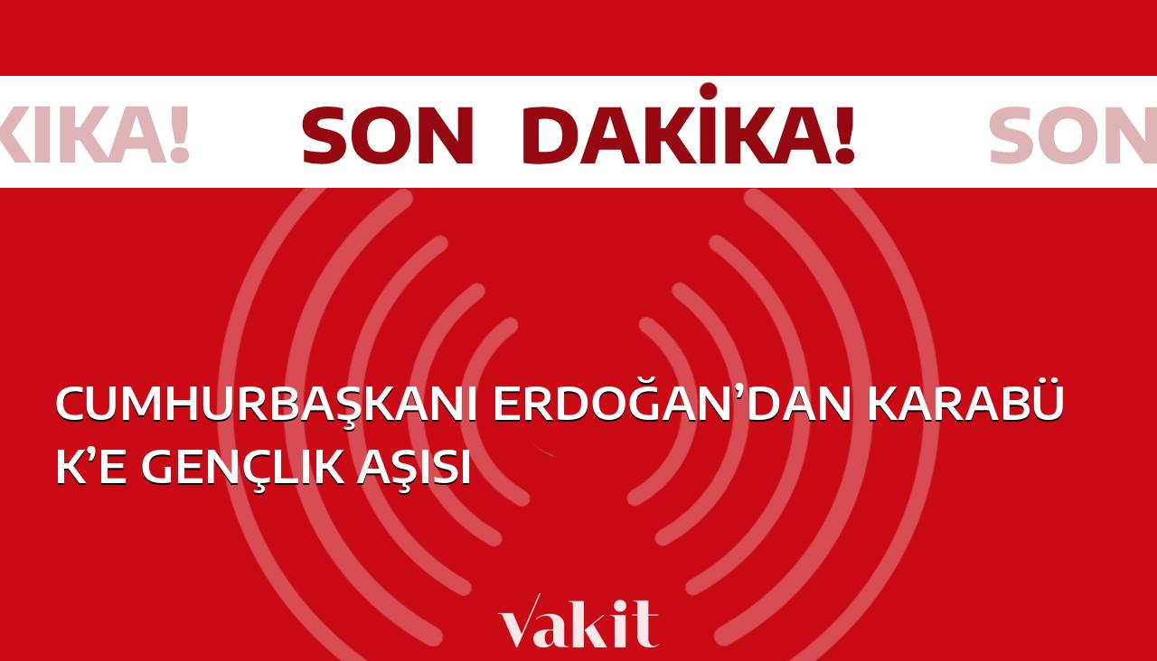 Cumhurbaşkanı Erdoğan, Karabük’e gençlik aşısı ile destek verdi!