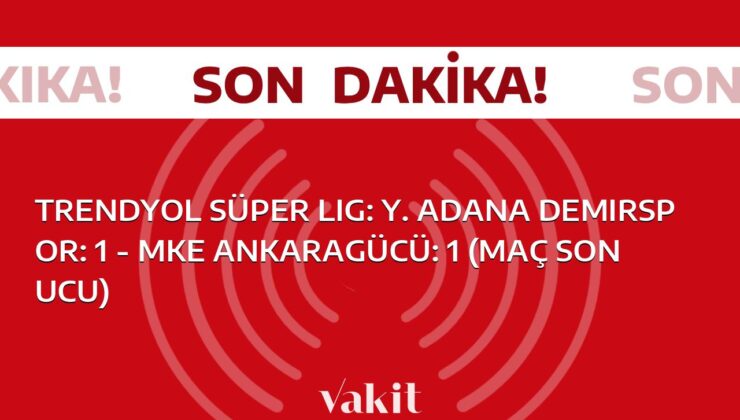 Trendyol Süper Lig: Y. Adana Demirspor ve MKE Ankaragücü Beraberlikle Ayrıldı!