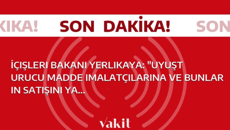 İçişleri Bakanı Yerlikaya: “Narkogüç-43 Operasyonunda Türkiye Genelinde 1 Ton 661 Kilogram Uyuşturucu Maddesi ve 417 Bin Adet Hap Yakalandı, 305 Zehir Taciri Gözaltına Alındı”