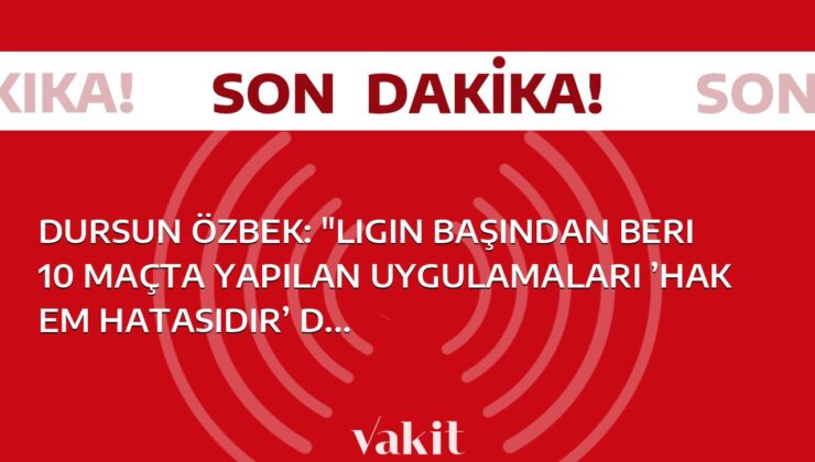 Dursun Özbek: “Hakem hatalarını ligin başından beri 10 maçta bize dayatmaya kimse izin veremez.”