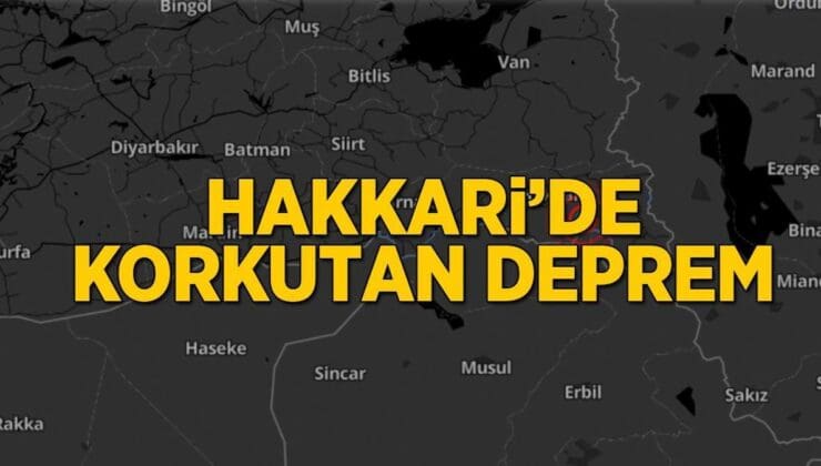 Son Dakika: Hakkari’de Peş Peşe Depremler! AFAD Açıkladı, Valilikten İlk Değerlendirme